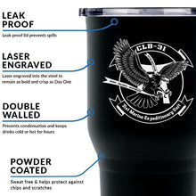 Load image into Gallery viewer, Combat Logistics Battalion 31 USMC Unit logo tumbler, CLB-31 USMC Unit Logo coffee cup, CLB-31 USMC, Marine Corp gift ideas, USMC Gifts for women or men 30 oz
