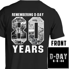 Load image into Gallery viewer, Limited Edition D-Day 80th Anniversary T-Shirt- MADE IN USA
