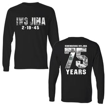 Load image into Gallery viewer, Iwo Jima USMC Long Sleeve T-Shirt, 75th anniversary Battle of Iwo Jima, Iwo Jima, Battle of Iwo Jima
